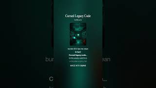 Cursed Legacy Code