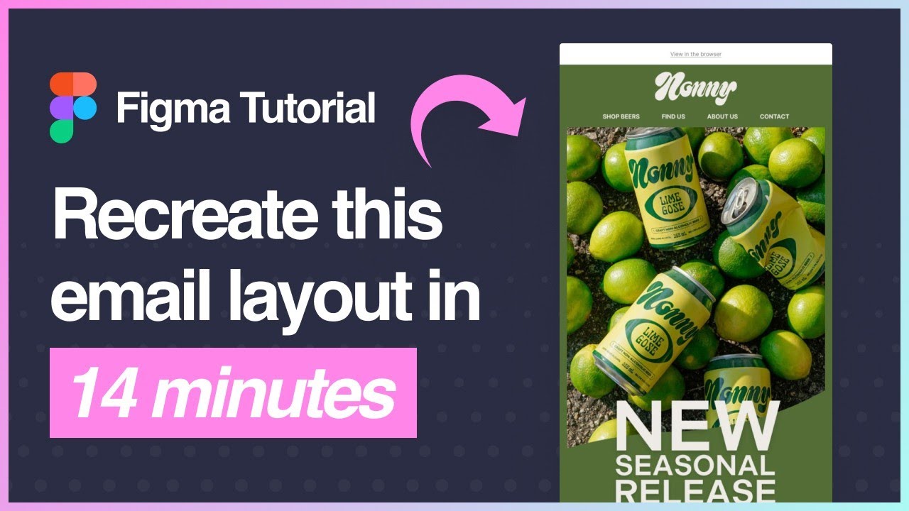 Figma Tutorial: Design a Nonny beer email template using Emailify - YouTube