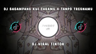 DJ SAGAMPANG KUI CARAMU X TANPO TRESNAMU | SOUND MARGA FVNKY