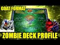 Zombie Deck Profile - Goat Format - YUGIOH! - YouTube