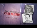 Sam Sheppard: Case Closed