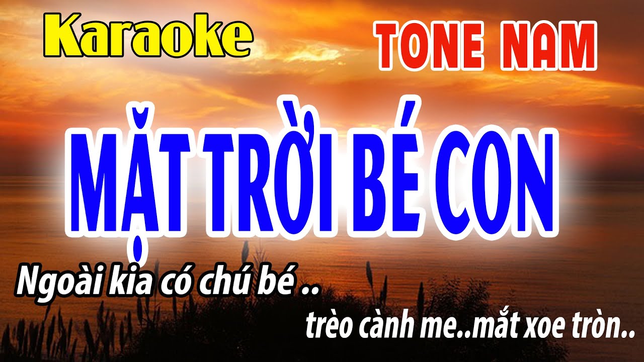 Karaoke Mặt Trời Bé Con Tone Nam | Cm | Đời Sống và Âm Nhạc