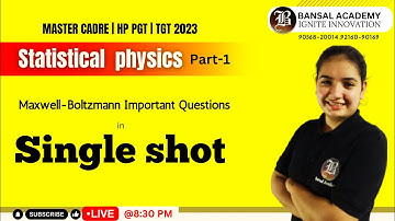 Maxwell-Boltzmann Imp.Que | Statistical Physics Part-1 | Master Cadre 2023 | tgt | pgt