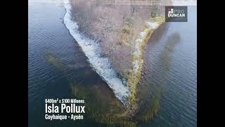 ISLA POLLUX - COYHAIQUE, REGIÓN DE LOS AYSÉN