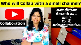 Youtube Collaboration - I have a small channel, can anyone help me How to contact channel