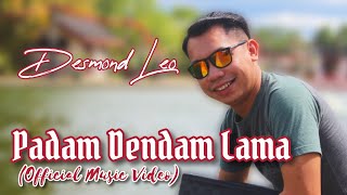 PADAM DENDAM LAMA (  MUSIC VIDEO )- DESMOND LEO