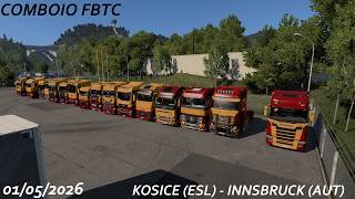 [ETS2] - Comboio FBTC - De Kosice (ESL) para Innsbruck (AUT) - 01/05/2026