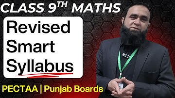 🔥 PECTAA Revised Smart Syllabus 2025–26 | 9th Class Mathematics | Full Guide & Tips | Punjab Boards