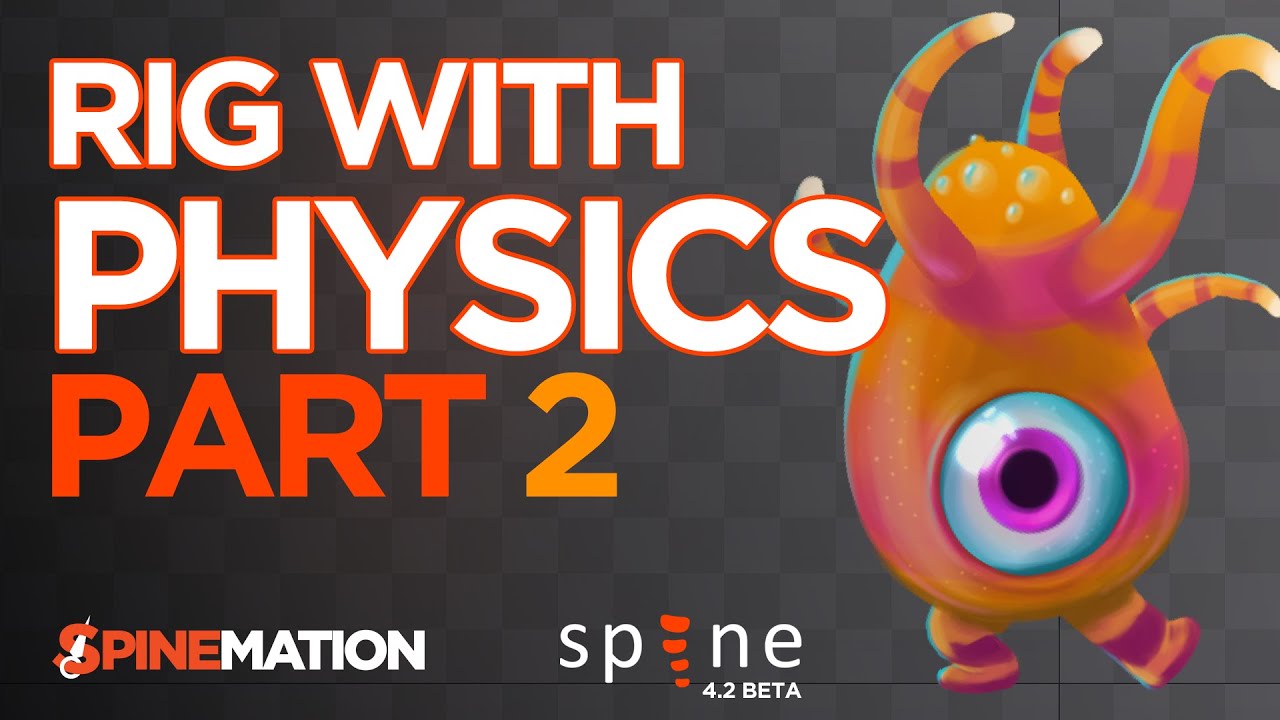 SPINE 2D - 4.2 BETA - RIG WITH PHYSICS - TUTORIAL PART 2 - YouTube