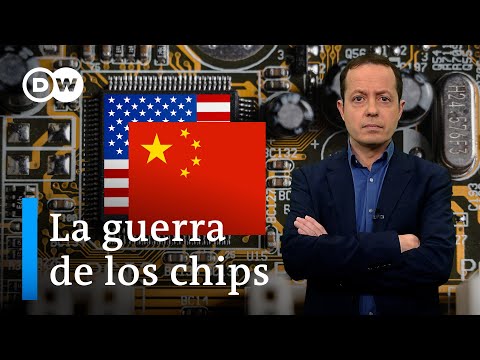 Guerra de chips entre EE.UU. y China: el nexo entre la alta tecnología y la  geopolítica