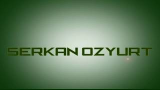 ●Serkan Özyurt ● Text İntro ● Vol 1 ● 1080p ● 2. İNTROMUZ ● Resimi