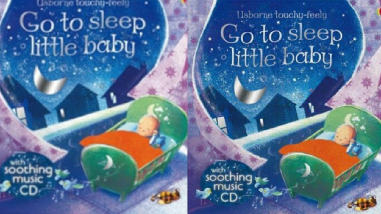 Go to Sleep Little Baby Usborne Touchy Feely Book for Babies &Toddlers