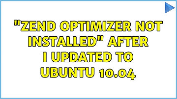 "Zend Optimizer not installed" after I updated to Ubuntu 10.04 (3 Solutions!!)
