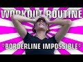 MY WORKOUT ROUTINE!