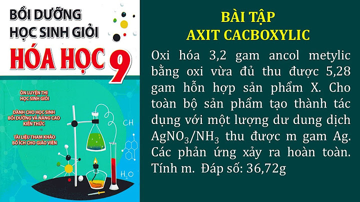 Oxi hóa hết 2.2 gam hỗn hợp 2 ancol năm 2024