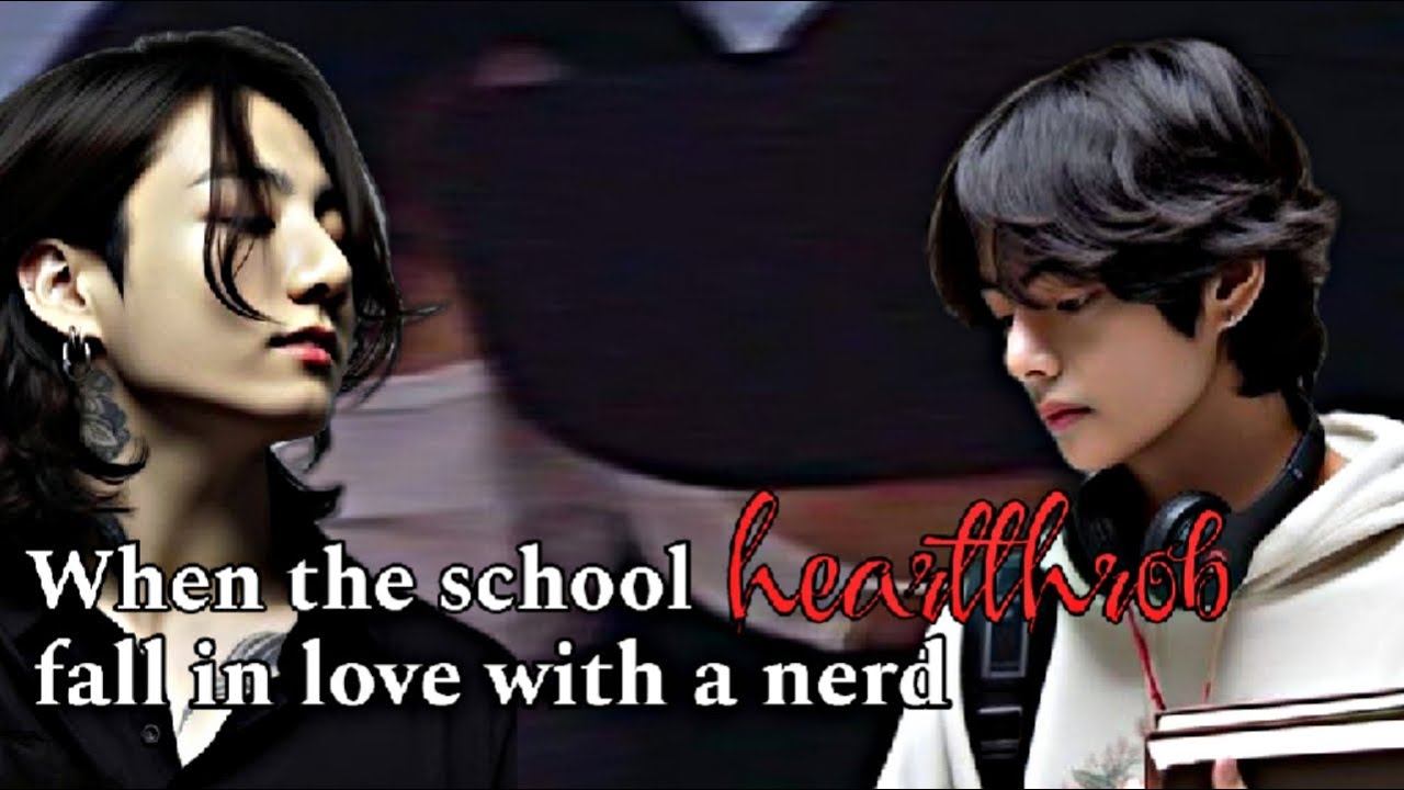 𝖳𝖺𝖾𝗄𝗈𝗈𝗄 𝖮𝗇𝖾𝗌𝗁𝗈𝗍– 𝐖𝐡𝐞𝐧 𝐭𝐡𝐞 𝐬𝐜𝐡𝐨𝐨𝐥 𝐡𝐞𝐚𝐫𝐭𝐭𝐡𝐫𝐨𝐛 𝐟𝐚𝐥𝐥 𝐢𝐧 𝐥𝐨𝐯𝐞 𝐰𝐢𝐭𝐡 𝐚 𝐧𝐞𝐫𝐝 || Kookv FF World ||