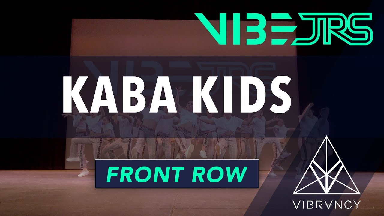 Kaba Kids | Vibe Jrs 2019 [@VIBRVNCY 4K Front Row]