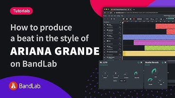 How to produce a Ariana Grande style beat using BandLab