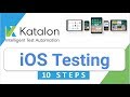 Katalon studio 22  how to do ios mobile testing  10 steps