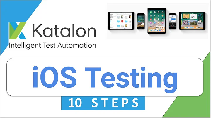 Katalon Studio 22 - How to do iOS (mobile) testing | 10 STEPS