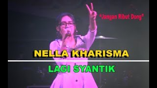 Nella Kharisma - Lagi Syantik - OM Lagista LIVE Ambarawa Jawa Tengah