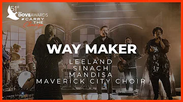 Leeland ft. Sinach, Mandisa & Maverick City Choir: "Way Maker" (51st Dove Awards)