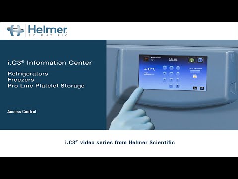 Helmer Scientific- i.C3® Video Series: Access Control