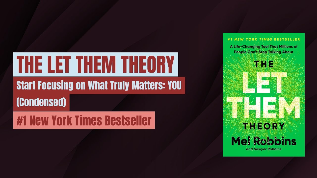 The Let Them Theory by Mel Robbins | Audiobook with Text (Condensed)