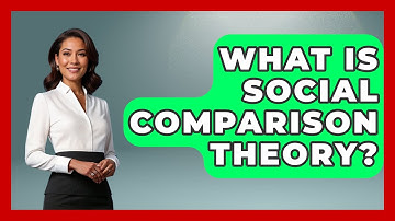 What Is Social Comparison Theory? - Inside Body Image