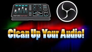 Clean Up Your Microphone Audio Using a GOXLR and OBS Studio!