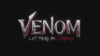 VENOM 2 LET THERE BE CARNAGE – Teaser Trailer 2021  Tom Hardy, Woody Harrelson