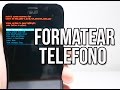 Como Formatear Cualquier Celular Fácilmente 2018