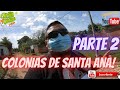 Las Colonias de Santa Ana PARTE 2 EL Salvador Sorprendente