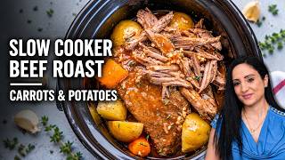 The BEST Slow Cooker Beef Roast with Carrots and Potatoes