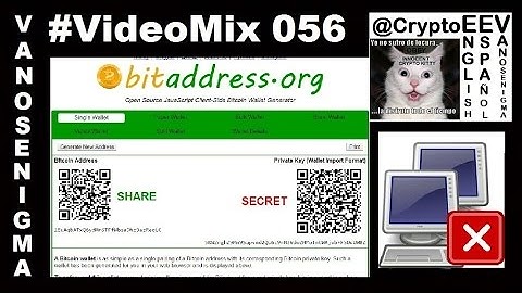 VideoMix 056 Bitcoin Paper Wallet BitAddress Offline Cyber Security Privacy Crypto Blockchain P2P