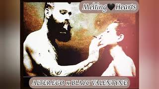 alter.ego & Blacc Valentyne - Melting Hearts (Audio Only)