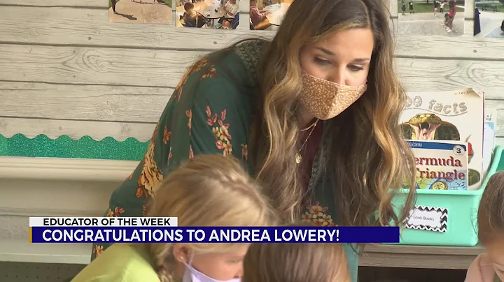 Educator of the Week: Dr. Andrea Lowery, Universit...