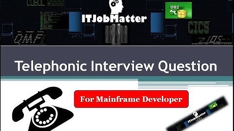 Telephonic Interview Question for Mainframe Developer -  1| Interview Skills Training