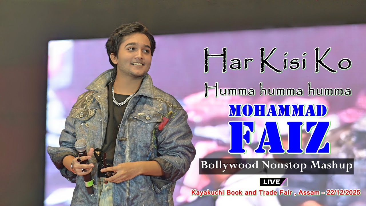 Har Kisi Ko II Humma Humma II Mohammad Faiz Live Singing II Bollywood Nonstop Mashup II Assam 2025