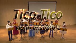 Tico Tico Violin Ensemble