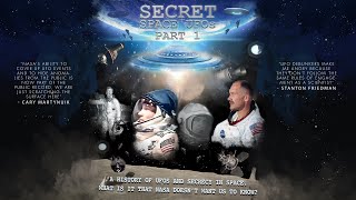Secret Space UFOs - Part 1