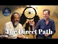 THE DIRECT PATH | Rupert Spira & Mooji Baba share their wisdom for enlightenment