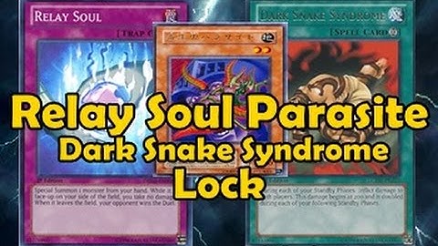Parasite Relay Soul Dark Snake Syndrome lock