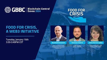 “Food for Crisis, a Web3 Initiative” - GBBC
