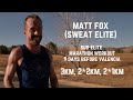 Sub-Elite Marathon Workout - Matt Fox - 3km, 2*2km, 2*1km