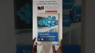 Buy Mastering Cloud Computing by Rajkumar Buyya Online | A2Z Book Hub