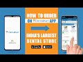 How to order on dentalkart mobile app  indias largest dental store