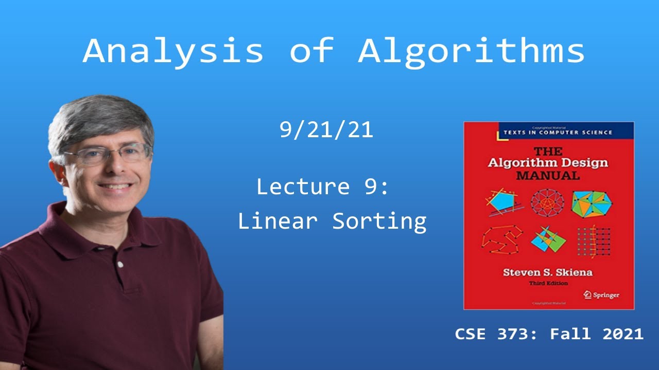 CSE 373 --- Lecture 9: Linear Sorting (Fall 2021) - YouTube