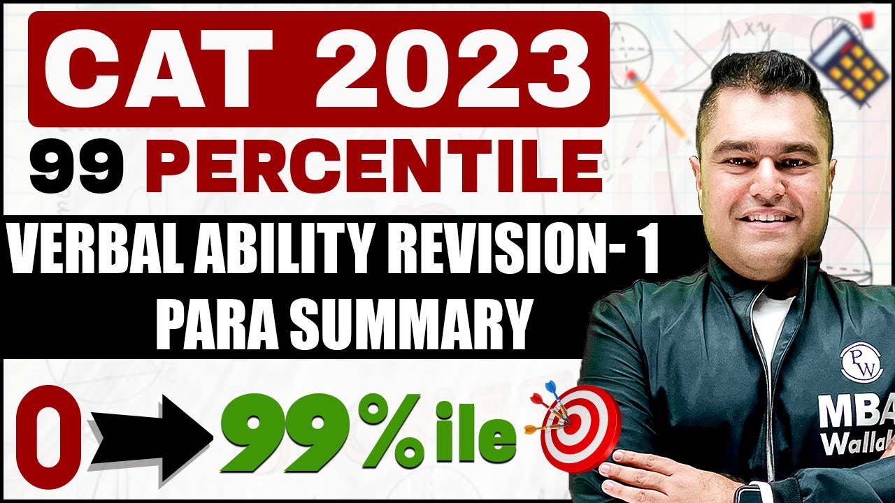 Verbal Ability Revision-1 | Para Summary One Shot For CAT 2023 | 99 ...