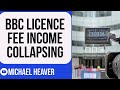 BBC’s Licence Fee Income COLLAPSING